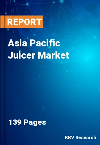 Asia Pacific Juicer Market Size | Forecast Report 2031