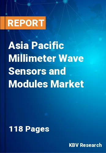 Asia Pacific Millimeter Wave Sensors and Modules Market Size 2031