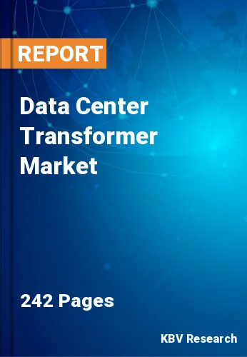 Data Center Transformer Market Size & Forecast | 2031