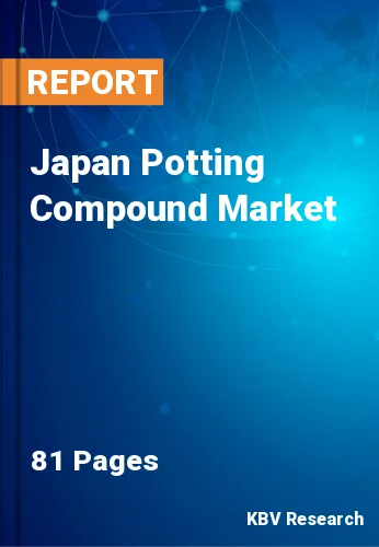 Japan Potting Compound Market Size & Analysis Report 2030