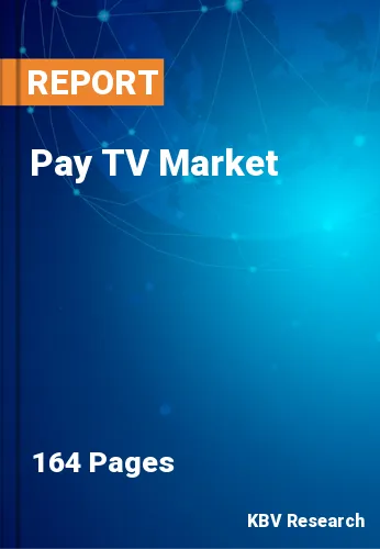 Pay TV Market Size, Share & Forecast Analysis | 2031